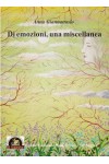Di emozioni, una miscellanea